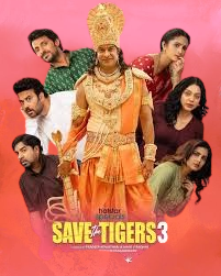 Save The Tigers 3 Movie 2026 Movierulez Review Details